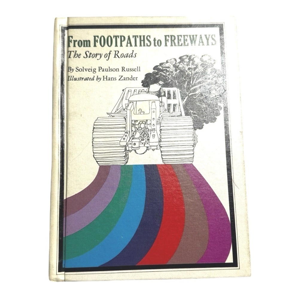 From Footpaths to Freeways: The Story of Roads